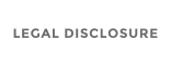 LEGAL DISCLOSURE